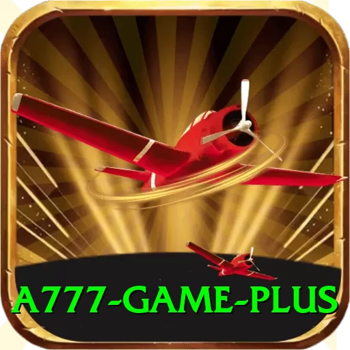 a777 game Max Pro v4.4.8 - 2